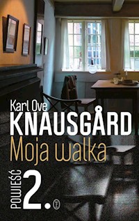 Moja walka Księga 2 - Knausgard Karl Ove - książka