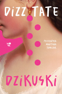 Dzikuski - Dizz Tate - ebook + książka