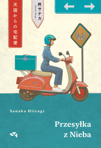Przesyłka z Nieba - Sanaka Hiiragi - ebook + książka