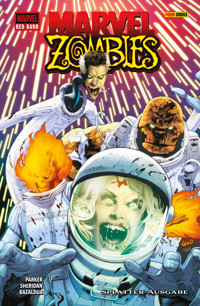 MARVEL ZOMBIES - SPLATTER-AUSGABE - Ethan S. Parker - ebook