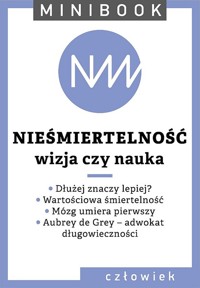 Nieśmiertelność. Minibook -  - ebook