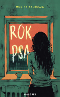 Rok psa - Monika Karkosza - ebook