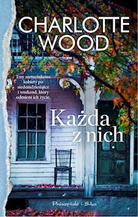 Każda z nich - Charlotte Wood - ebook + książka