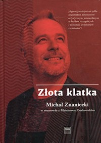 Złota klatka - Borkowski Mateusz, Znaniecki Michał - książka