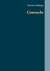 Courasche - Fritz Peter Heßberger - ebook