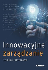 Innowacyjne zarządzanie -  - książka