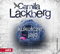 Saga o Fjällbace. Kukułcze jajo - Camilla Läckberg - ebook + audiobook