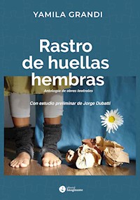Rastro de huellas hembras - Yamila Grandi - ebook