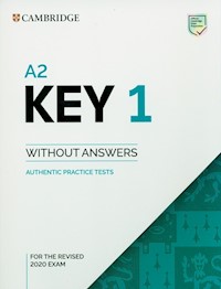 A2 Key 1 for the Revised 2020 Exam Authentic practice tests -  - książka