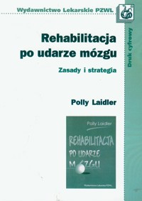Rehabilitacja po udarze mózgu - Laidler Polly - książka