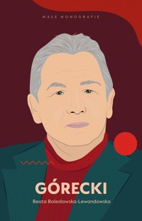 Górecki - Bolesławska-Lewandowska Beata - ebook + audiobook + książka