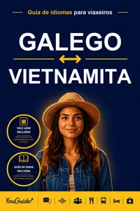 The Language Guide for Travelers - Galician to Vietnamese - YouGuide - ebook