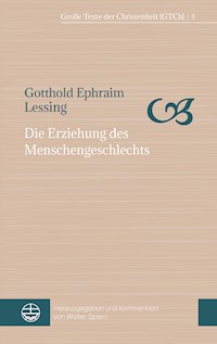Die Erziehung des Menschengeschlechts - Gotthold Ephraim Lessing - ebook