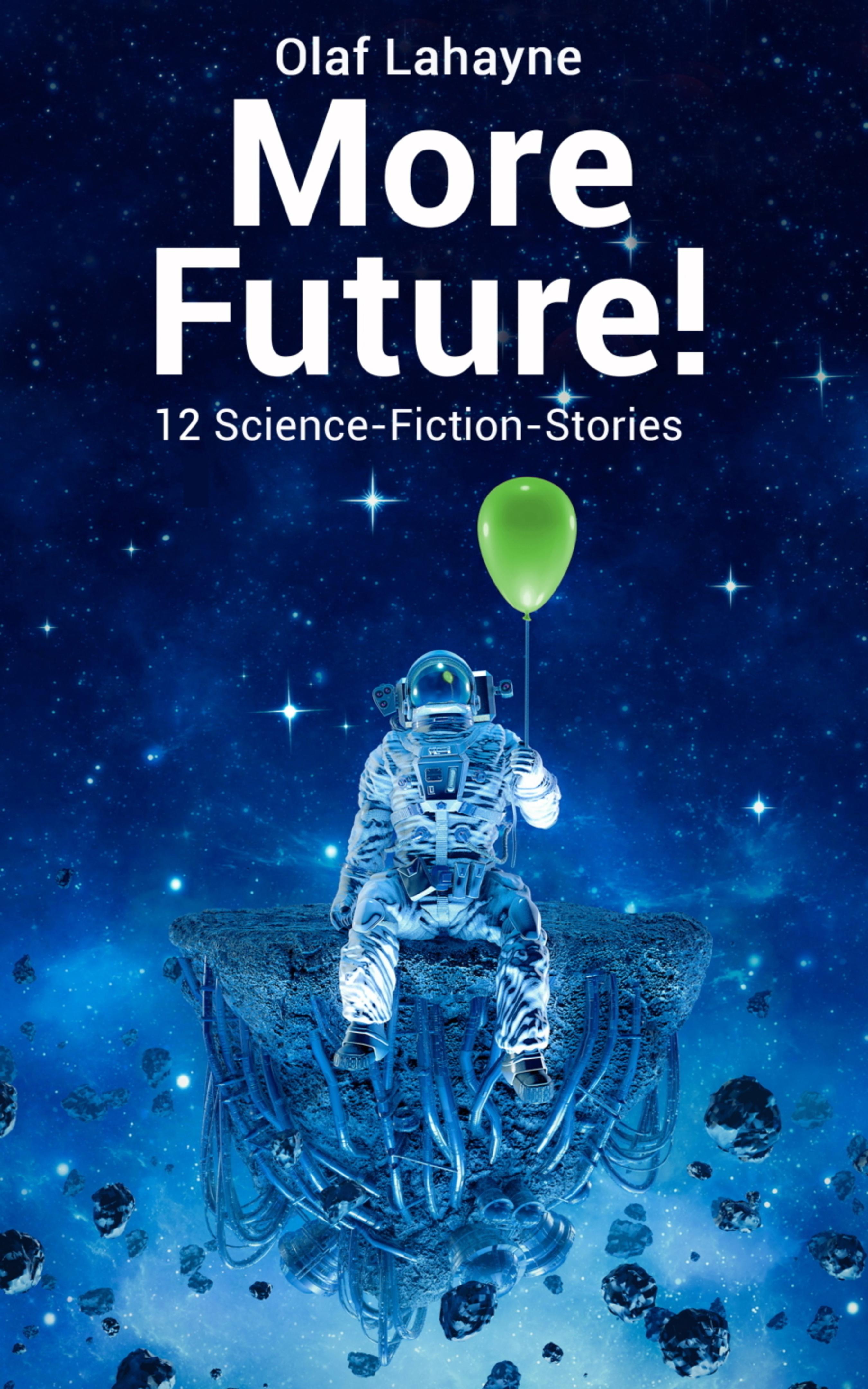 More Future!