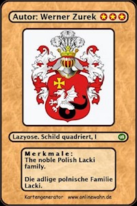 The noble Polish Lacki family. Die adlige polnische Familie Lacki. - Werner Zurek - ebook
