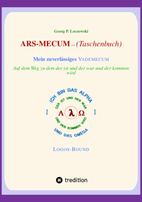 ARS-MECUM --- Mein zuverlässiges VADEMECUM (Taschenbuch) - Georg P. Loczewski - ebook