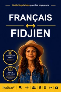 The Language Guide for Travelers - French to Fijian - YouGuide - ebook