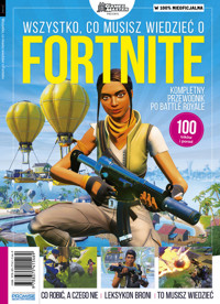 Wszystko co musisz wiedzieć o Fortnite -  - książka