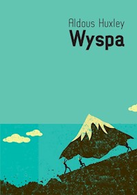 Wyspa - Aldous Huxley - książka