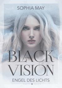 Black Vision - Sophia May - ebook