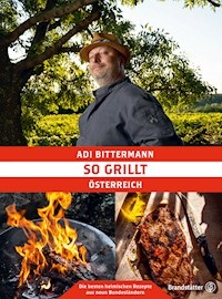 So grillt Österreich - Adi Bittermann - ebook