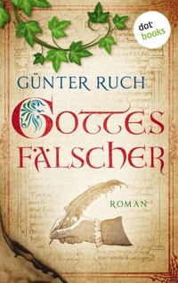 Gottes Fälscher - Günter Ruch - ebook