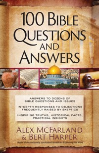 100 Bible Questions and Answers - Alex McFarland - ebook