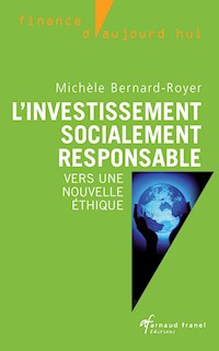 L'investissement socialement responsable - Michèle Bernard-Royer - ebook