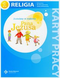 Religia 1 Jesteśmy w rodzinie Pana Jezusa Karty pracy -  - książka