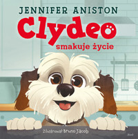 Clydeo smakuje życie - Jennifer Aniston - książka