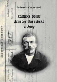 Klemens Długi, Armator Kaszubski z Rewy - Tadeusz Krzysztof - ebook