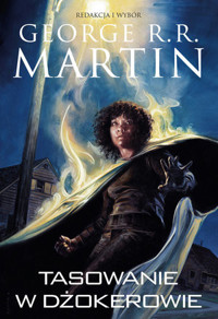 Tasowanie w Dżokerowie - George R.R. Martin - ebook + książka