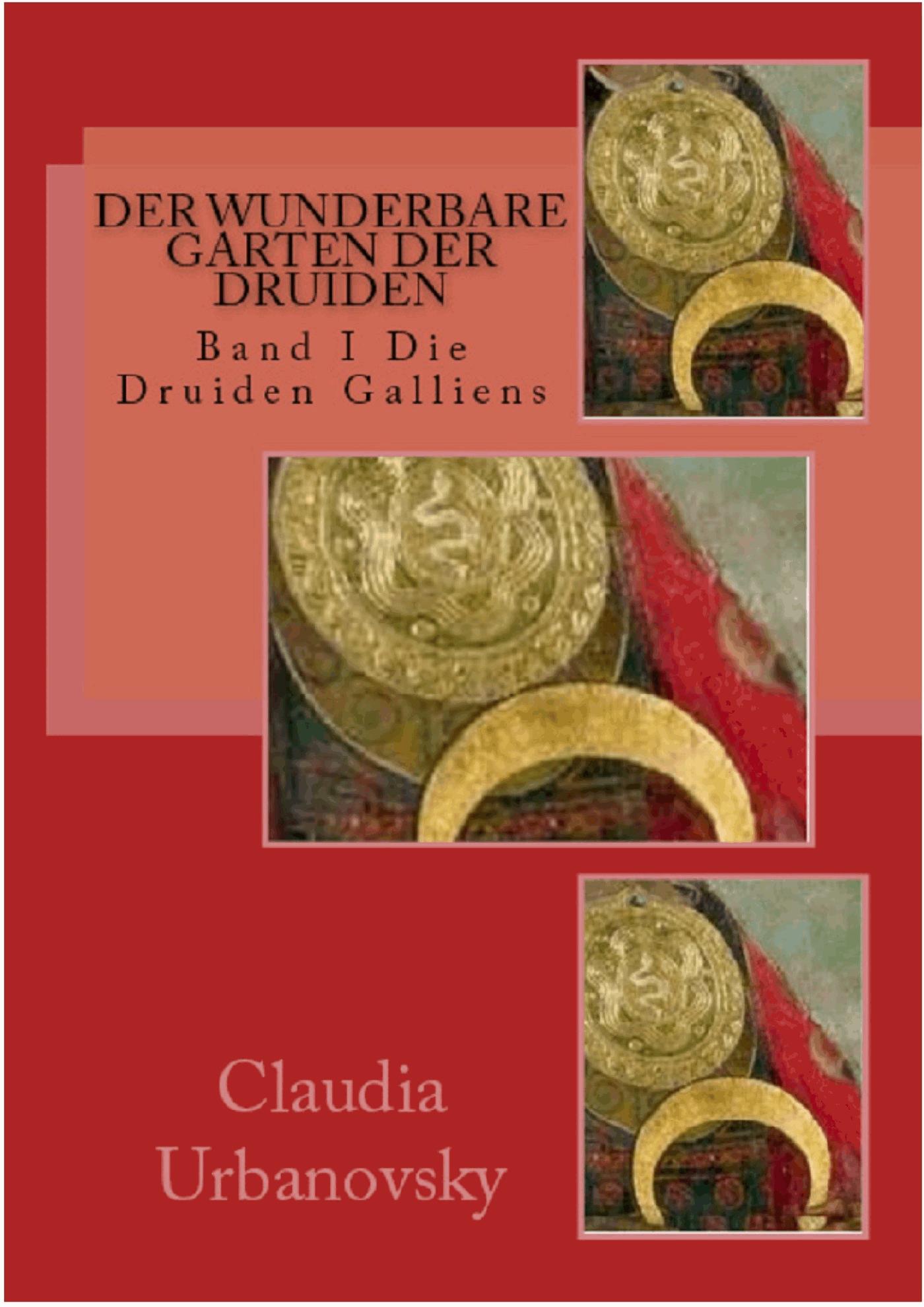 Der wunderbare Garten der Druiden