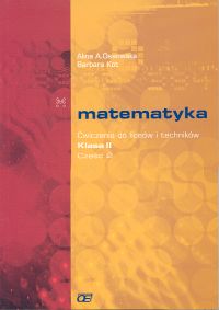 Matematyka 2 Ćwiczenia Część 2 - Ossowska Alina, Kot Barbara - książka