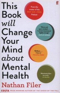 This Book Will Change Your Mind about Mental Health - Nathan Filer - książka