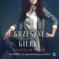 Grzeszne gierki. Seksowny duet. Tom 2 - Laurelin Paige - ebook + audiobook
