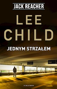 Jednym strzałem - Lee Child - ebook + audiobook + książka