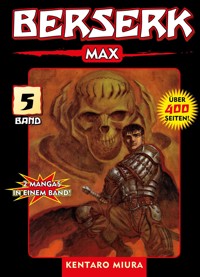 Berserk Max, Band 5 - Miura Kentaro - ebook