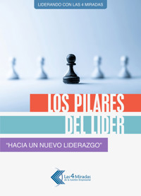 Los pilares del líder - Juan Carlos Gazia - ebook