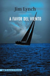 A favor del viento (AdN) - Jim Lynch - ebook