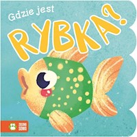 Gdzie jest rybka? - Supeł Barbara - książka