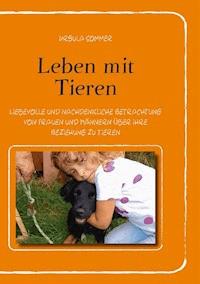 Leben mit Tieren - Ursula Sommer - ebook