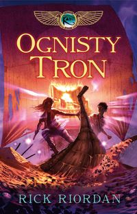 Ognisty tron - Rick Riordan - książka