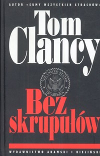 Jack Ryan (1). Bez skrupułów - Tom Clancy - ebook