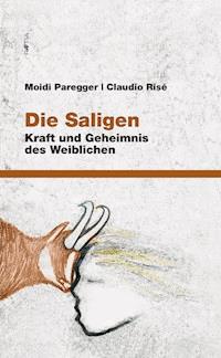 Die Saligen - Moidi Paregger - ebook