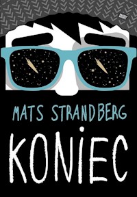 Koniec - Mats Strandberg - książka