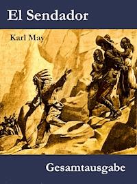 El Sendador - Karl May - ebook