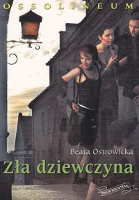 Zła dziewczyna - Beata Ostrowicka - ebook