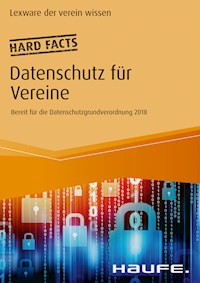 Hard facts Datenschutz für Vereine - Lexware der verein wissen - ebook