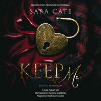 Keep Me - Sara Cate - ebook + audiobook